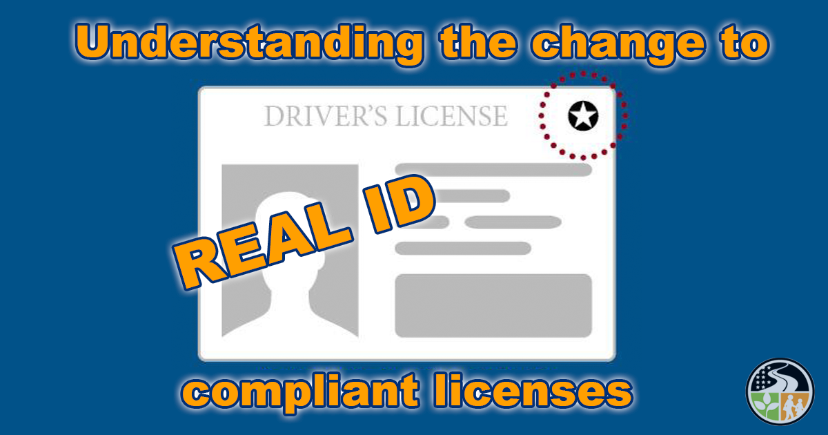 Real ID compliant license requirements