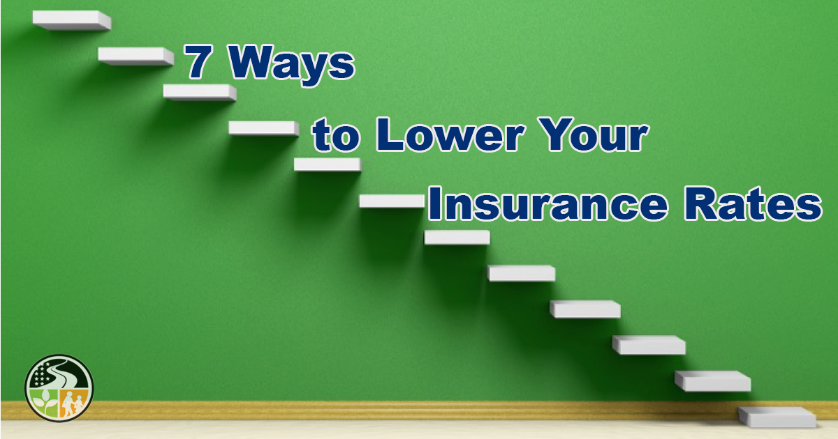 The seven steps to lowering insurance rates